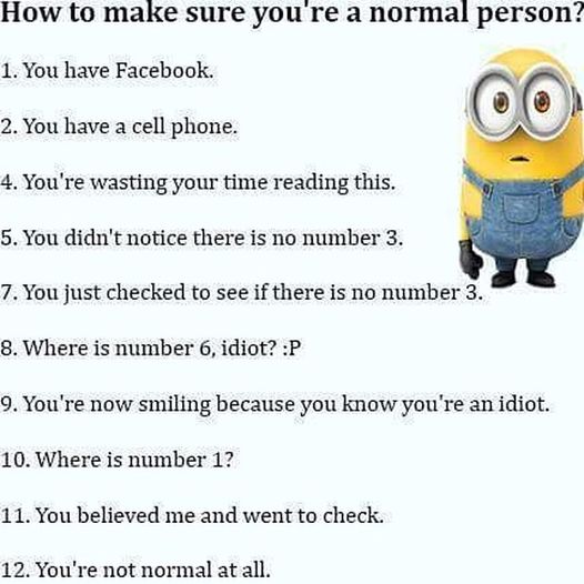 is anyone normal?...