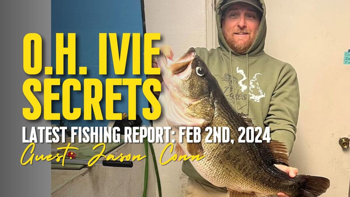 O.H. Ivie Feb Fishing Report How to Find Giants Caught up with Jason